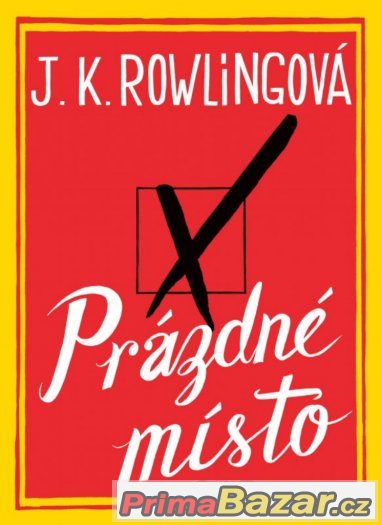 PRÁZDNÉ MÍSTO - J. K. ROWLINGOVÁ