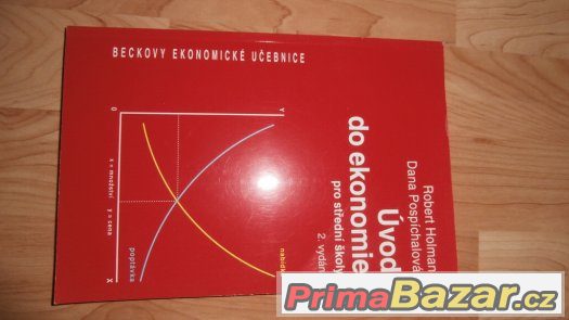 Úvod do ekonomie pro SŠ, 2.vydání, Holman, Pospíchalová