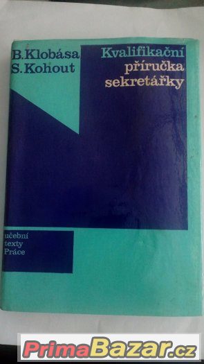 Kvalifikační příručka sekretářky (r. 1980)