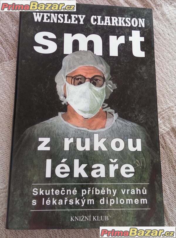 w-clarkson-smrt-z-rukou-lekare