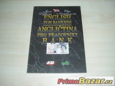ANGLIČTINA PRO PRACOVNÍKY BANK