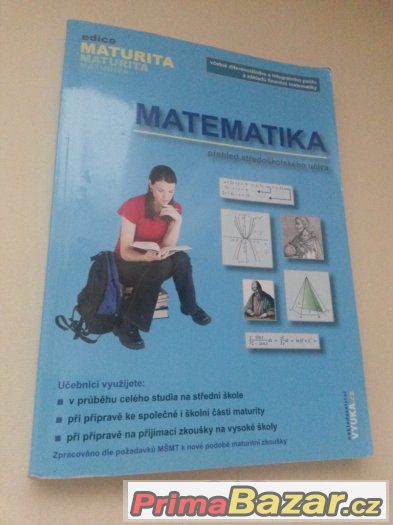 Matematika - přehled středoškolského učiva