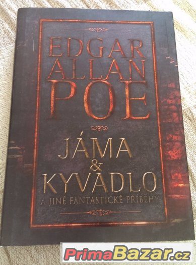 E. A Poe - JÁMA A KYVADLO, soubor povídek