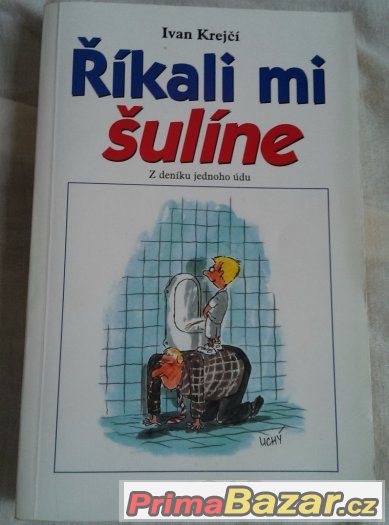 I. Krejčí - ŘÍKALI MI Š...