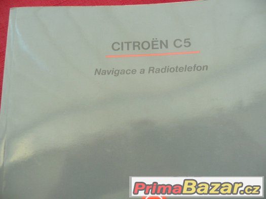 Citroën C5 od roku 2001 do 2004 návod k obsluze v češtině