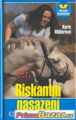 Riskantní nasazení