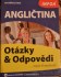 Angličtina-otázky a odpovědi