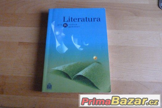 Literatura pro IV. ročník gymnázií