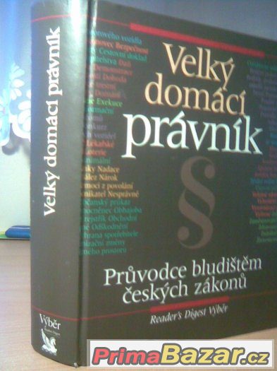 VELKÝ  DOMÁCÍ  PRÁVNÍK          -            KNIHA