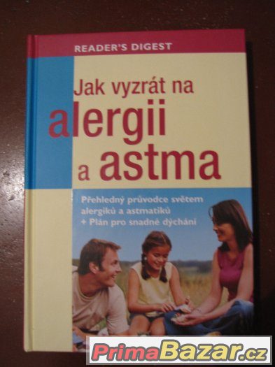 Jak vyzrát na alergii a na astma- v bezvadném stavu