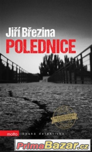 POLEDNICE - Jiří Březina
