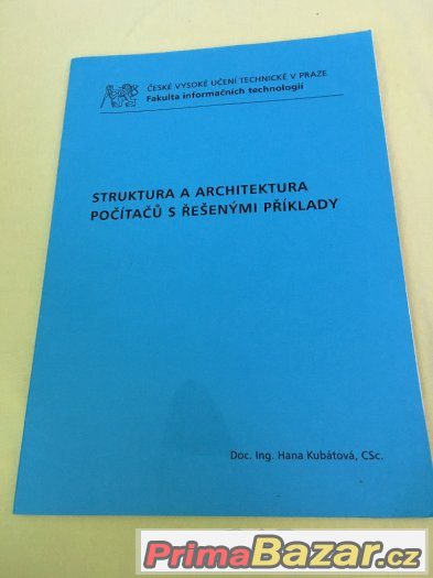 Struktura a architektura počítačů s řečenými příklady