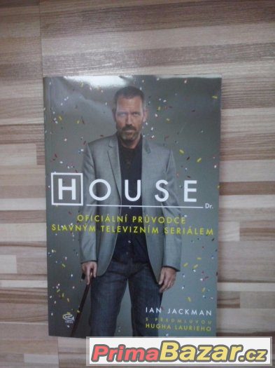 Dr. House - Oficiální průvodce slavným televizním seriálem