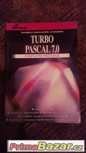 Turbo Pascal 7.0 kompletní průvodce