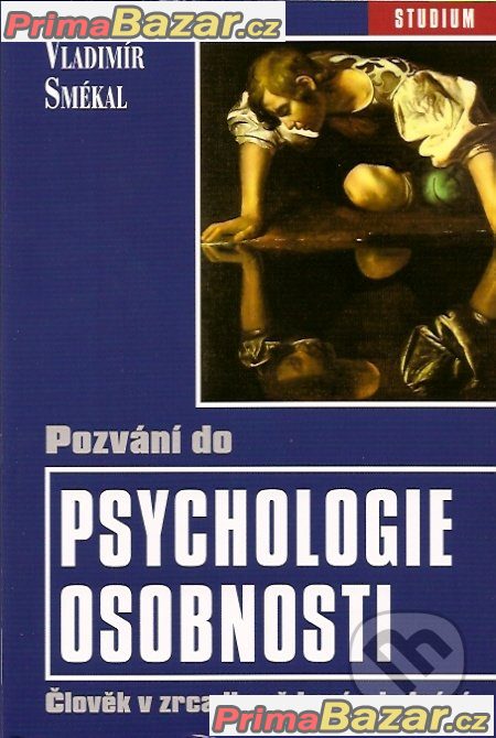 Pozvání do psychologie osobnosti