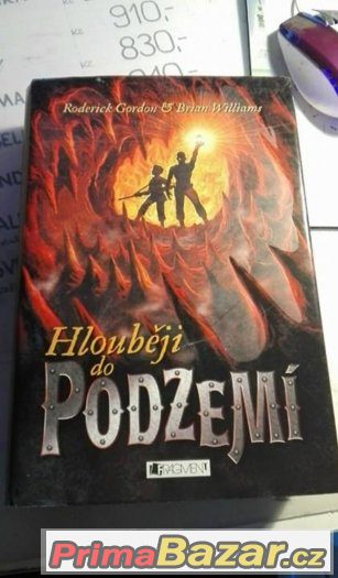 Hlouběji do Podzemí - Brian Williams , Roderick Gordon