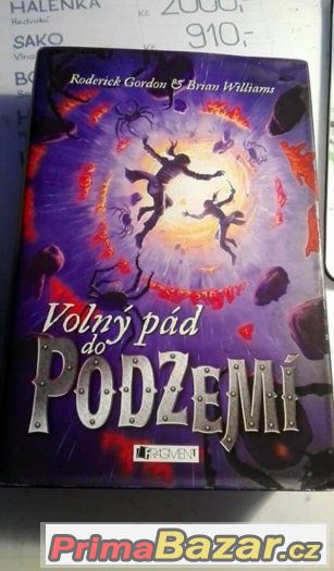 Volný pád do Podzemí - Brian Williams , Roderick Gordon