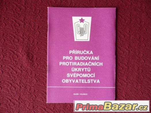 Příručka CO-naše vojsko-atomový bunkr svépomocí