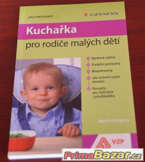 Kniha: Kuchařka pro rodiče malých dětí