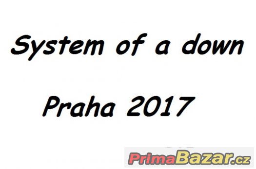 koupim-system-of-a-down-v-praze-2017