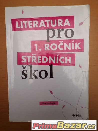 Literatura pro 1. ročník středních škol - pracovní sešit