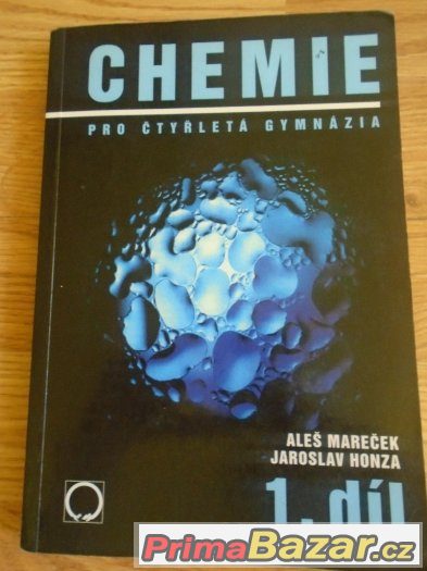 Chemie pro čtyřletá gymnázia - 1. díl a 2. díl