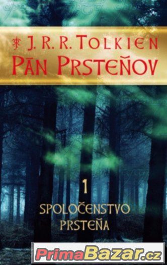 Pán Prsteňov 1: Spoločenstvo prsteňa..