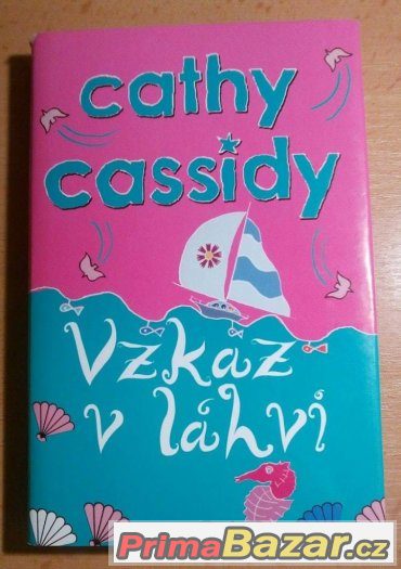 Vzkaz v láhvi - Cathy Cassidy