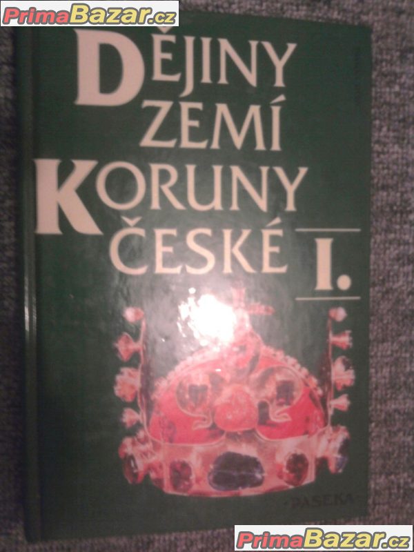Dějiny koruny české I.