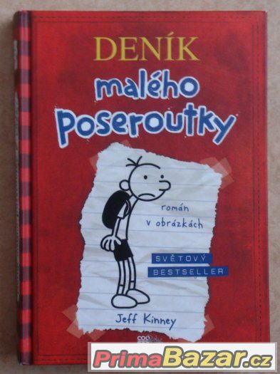 Dětská knížka - Deník malého poseroutky I. - Jeff Kinney