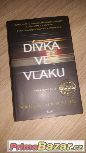 Dívka ve vlaku - Paula Hawkins