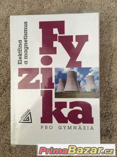 Fyzika pro gymnázia