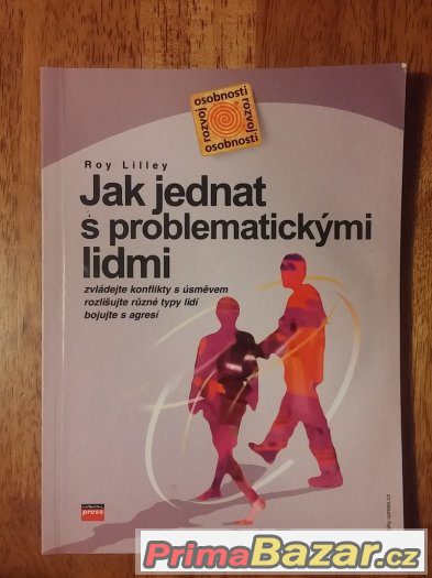 Jak jednat s problematickými lidmi-Lilley