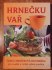 hrnecku-var