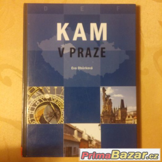 Kam v Praze- průvodce