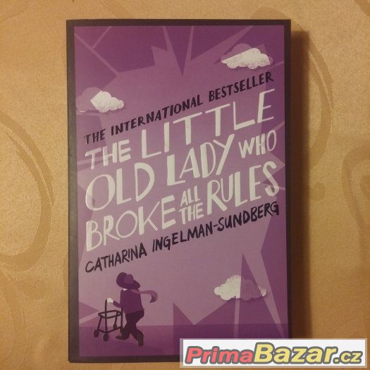 The little old lady who broke all the rules