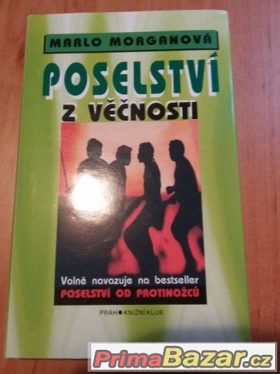 Poselství z věčnosti - Marlo Morganová