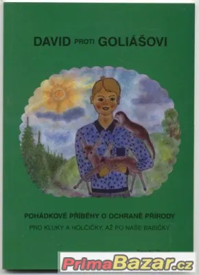 PRODÁM KNIHU O OCHRANĚ PŘÍRODY DAVID proti GOLIÁŠOVI