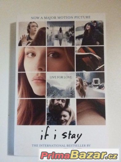 If I stay - Gayle Forman
