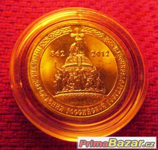 pamětní mince 2012, 1O rubl; 1150 let ruské státnosti