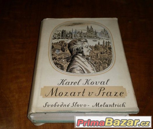 Prodám knihu Mozart v Praze - Hudební kronika let 1787-1791