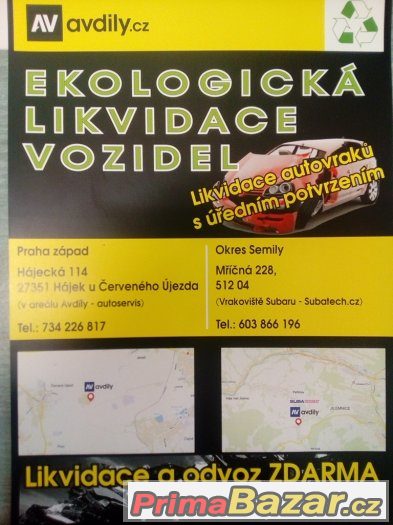 ZDARMA EKOLOGICKÉ LIKVIDACE VOZIDEL A AUTOVRAKŮ ZDARMA