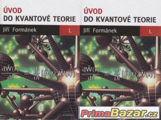 Úvod do kvantové teorie - Formánek