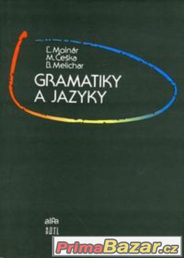 Gramatiky a jazyky - Molnár, Češka