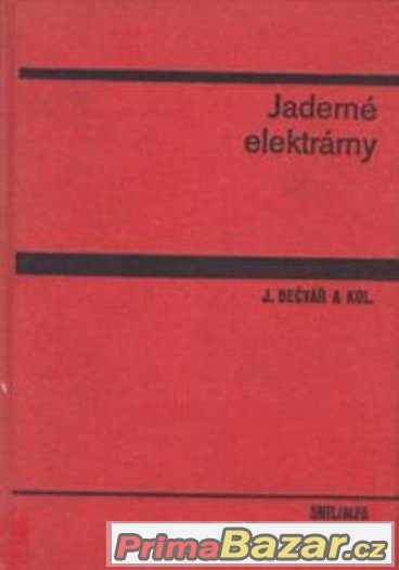 Jaderné elektrárny - Bečvář