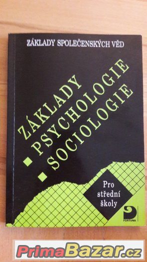 Základy společenských věd - základy psychologie sociologie