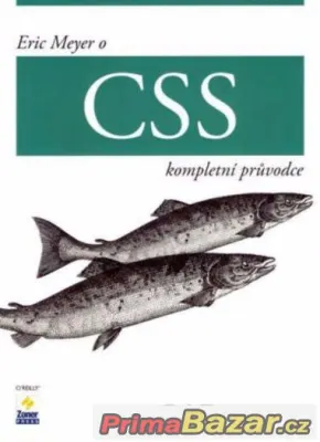 Eric Meyer o CSS - kompletní průvodce