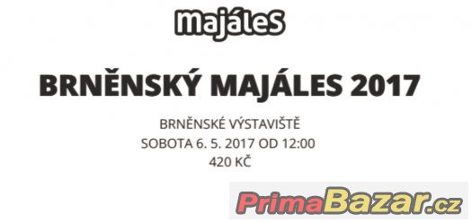 Predám 1 vstupneku MAJÁLES Brno