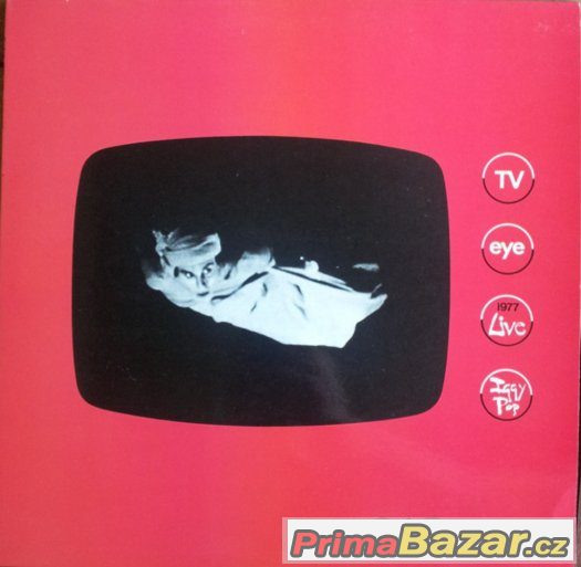 Iggy Pop - TV Eye 1977 Live (LP) 1978