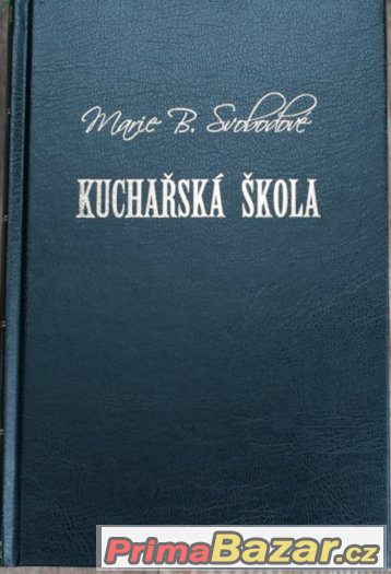 prodam-knihu-kucharska-skola-marie-b-svobodove